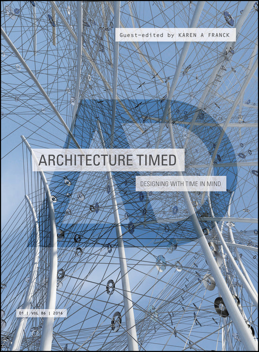 Architecture Timed; Designing with Time in Mind (Paperback / softback) 9781118910641