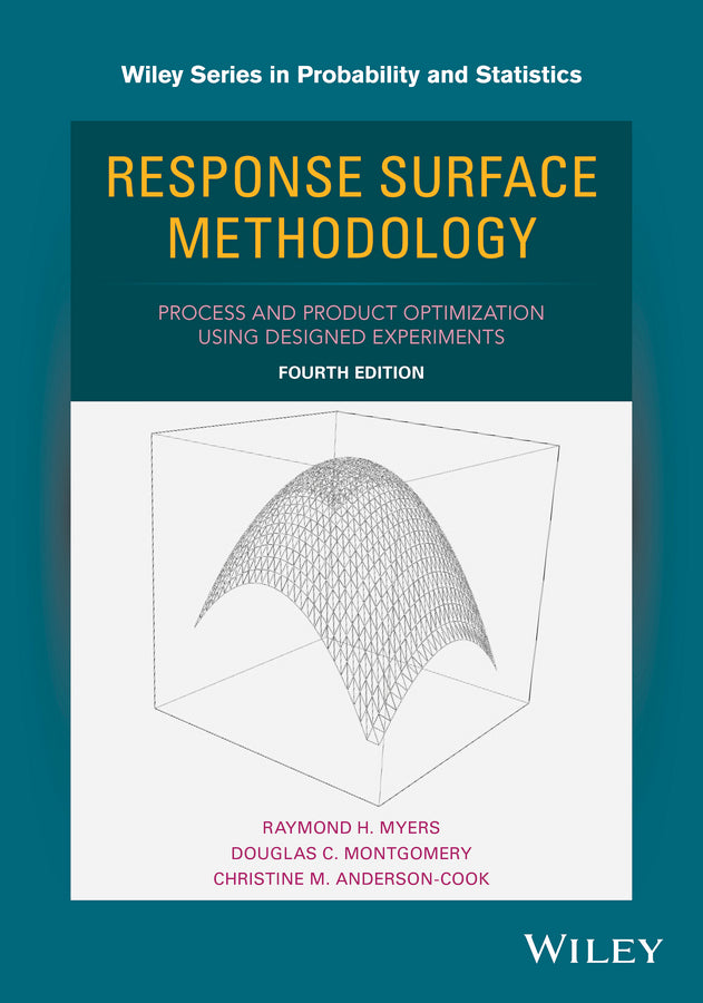 Response Surface Methodology; Process and Product Optimization Using Designed Experiments (Hardback) 9781118916018