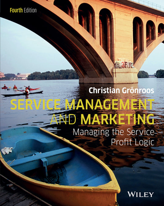 Service Management and Marketing; Managing the Service Profit Logic (Paperback / softback) 9781118921449