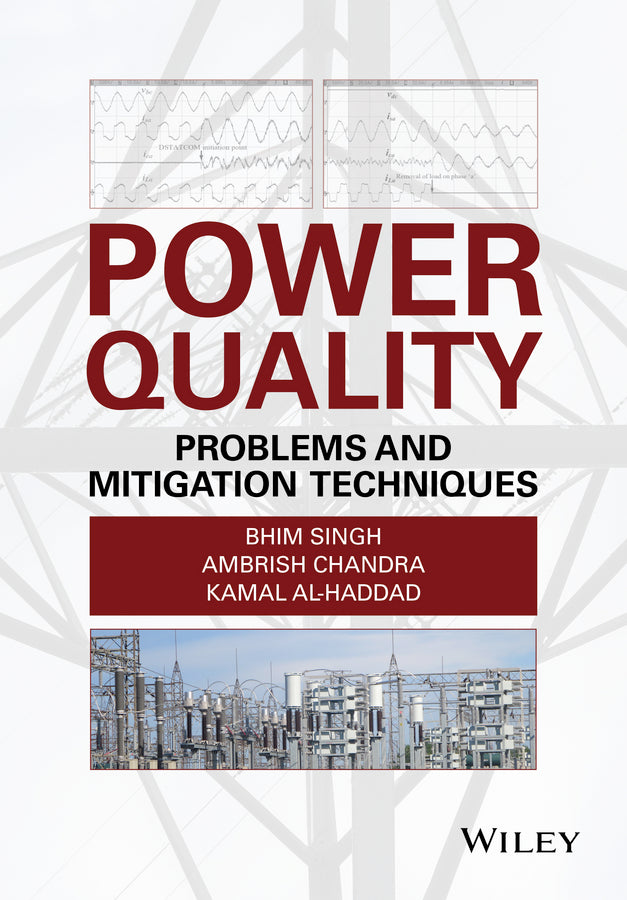 Power Quality; Problems and Mitigation Techniques (Hardback) 9781118922057