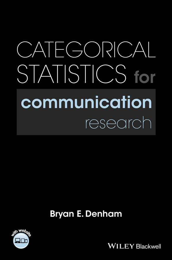 Categorical Statistics for Communication Research (Paperback / softback) 9781118927090
