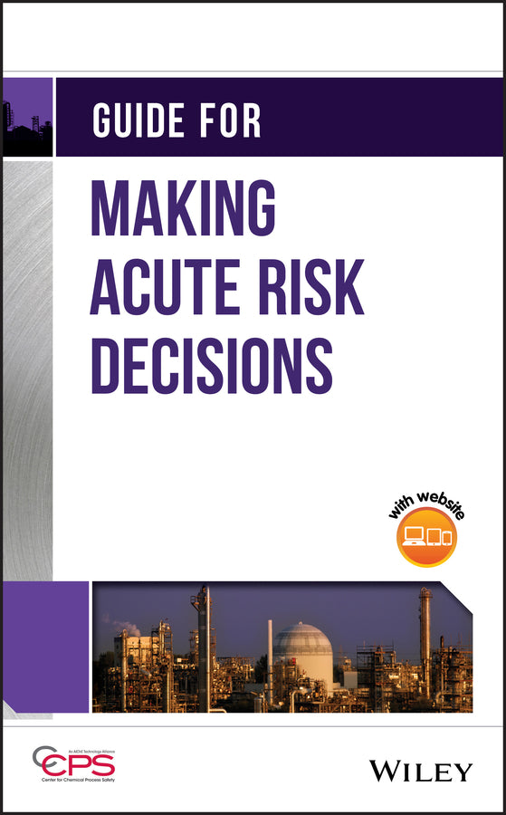 Guide for Making Acute Risk Decisions (Hardback) 9781118930212