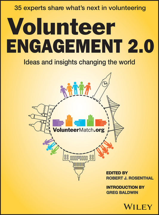 Volunteer Engagement 2.0; Ideas and Insights Changing the World (Paperback / softback) 9781118931882