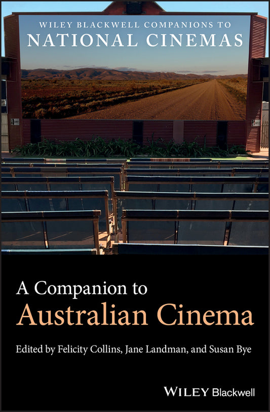 A Companion to Australian Cinema (Hardback) 9781118942529