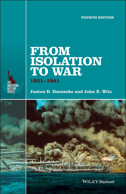 From Isolation to War; 1931-1941 (Paperback / softback) 9781118952320