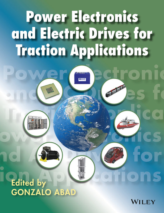 Power Electronics and Electric Drives for Traction Applications (Hardback) 9781118954423
