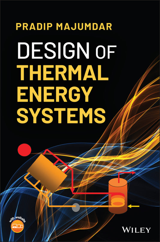 Design of Thermal Energy Systems (Hardback) 9781118956939