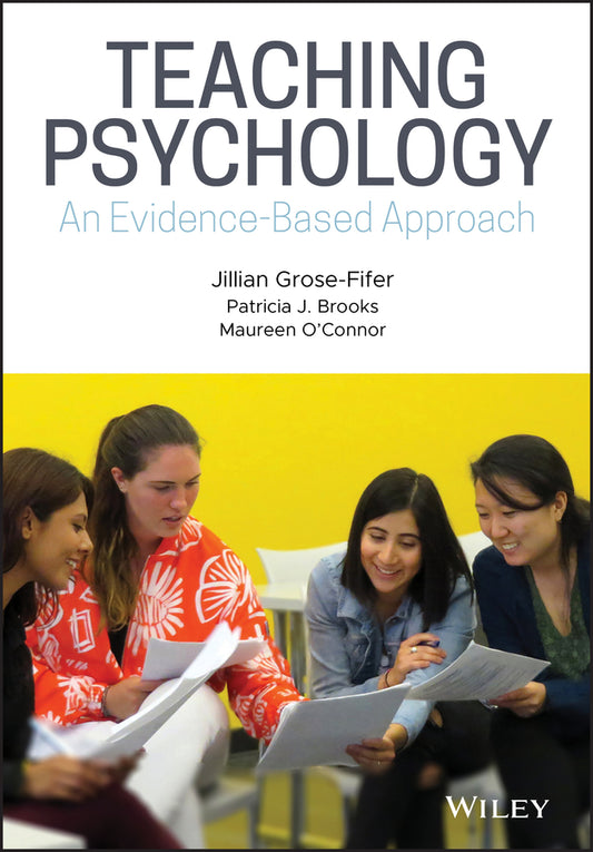 Teaching Psychology; An Evidence-Based Approach (Paperback / softback) 9781118958056