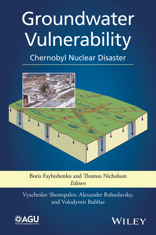 Groundwater Vulnerability; Chernobyl Nuclear Disaster (Hardback) 9781118962190