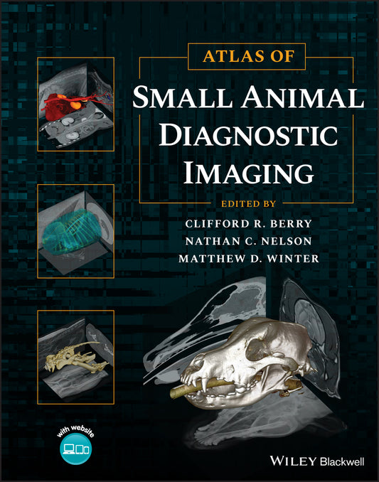 Atlas of Small Animal Diagnostic Imaging (Hardback) 9781118964408
