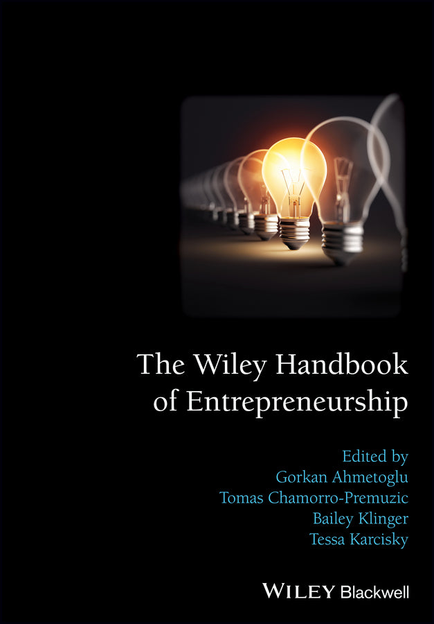 The Wiley Handbook of Entrepreneurship (Hardback) 9781118970836