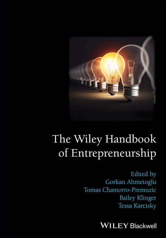 The Wiley Handbook of Entrepreneurship (Hardback) 9781118970836
