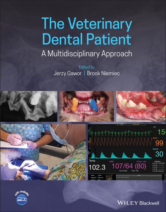 The Veterinary Dental Patient: A Multidisciplinary Approach (Hardback) 9781118974735