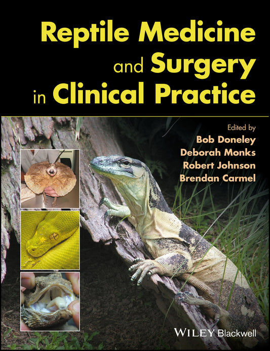 Reptile Medicine and Surgery in Clinical Practice (Hardback) 9781118977675