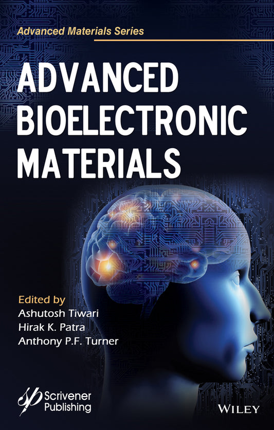 Advanced Bioelectronic Materials (Hardback) 9781118998304