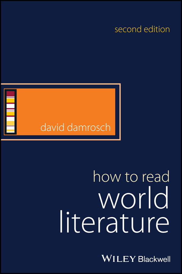 How to Read World Literature (Paperback / softback) 9781119009252