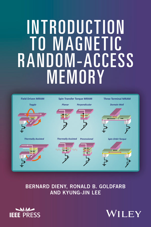 Introduction to Magnetic Random-Access Memory (Hardback) 9781119009740