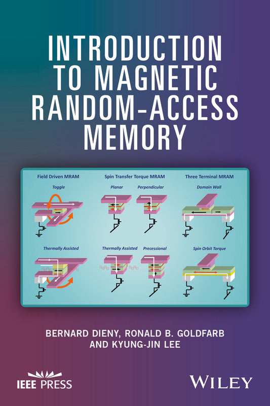 Introduction to Magnetic Random-Access Memory (Hardback) 9781119009740