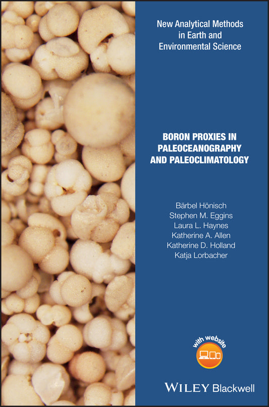 Boron Proxies in Paleoceanography and Paleoclimatology (Hardback) 9781119010630