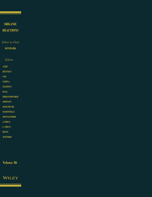 Organic Reactions, Volume 86 (Hardback) 9781119013990