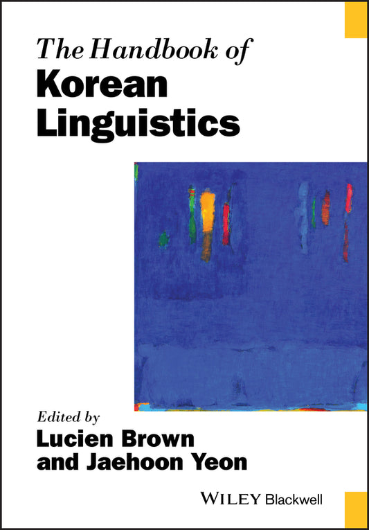 The Handbook of Korean Linguistics (Paperback / softback) 9781119016878