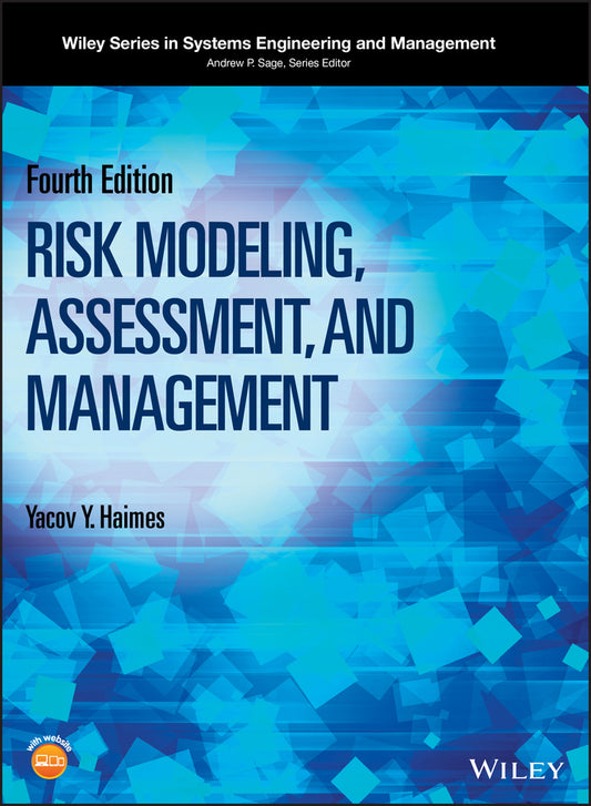 Risk Modeling, Assessment, and Management (Hardback) 9781119017981