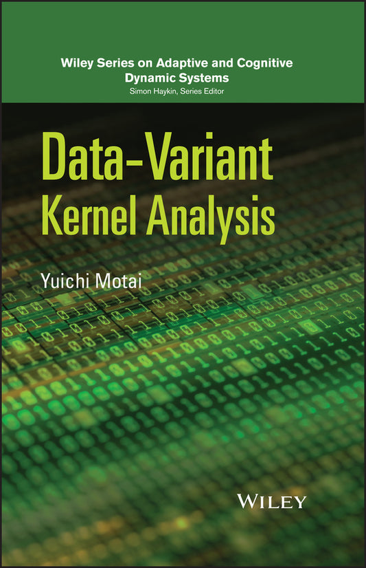 Data-Variant Kernel Analysis (Hardback) 9781119019329
