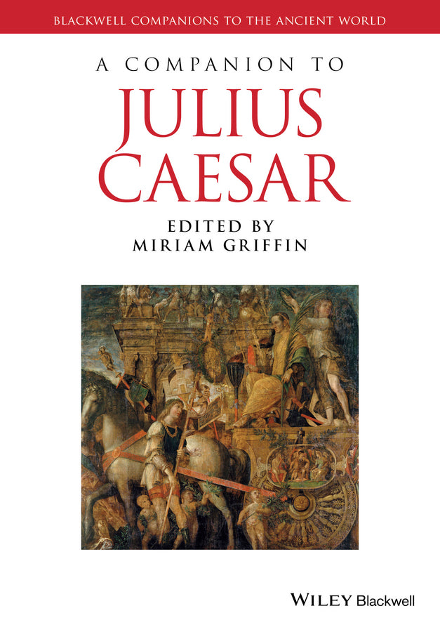 A Companion to Julius Caesar (Paperback / softback) 9781119025573