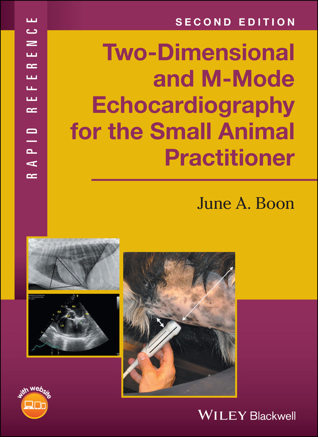 Two-Dimensional and M-Mode Echocardiography for the Small Animal Practitioner (Paperback / softback) 9781119028536