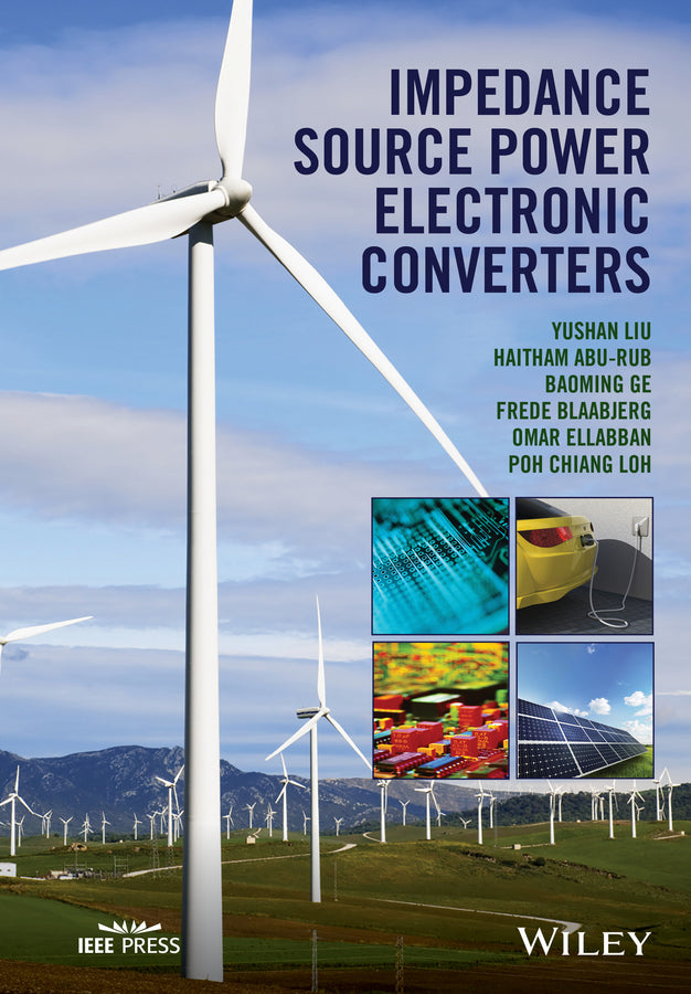 Impedance Source Power Electronic Converters (Hardback) 9781119037071