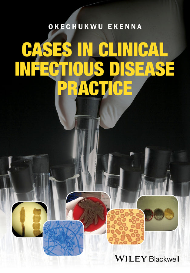 Cases in Clinical Infectious Disease Practice (Hardback) 9781119044161