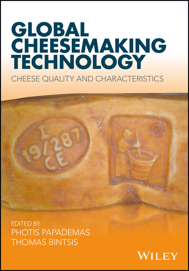 Global Cheesemaking Technology; Cheese Quality and Characteristics (Hardback) 9781119046158