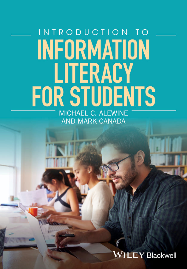 Introduction to Information Literacy for Students (Paperback / softback) 9781119054757