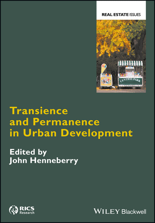 Transience and Permanence in Urban Development (Hardback) 9781119055655