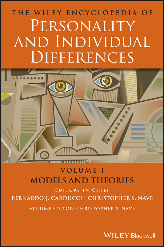The Wiley Encyclopedia of Personality and Individual Differences, Models and Theories (Hardback) 9781119057505