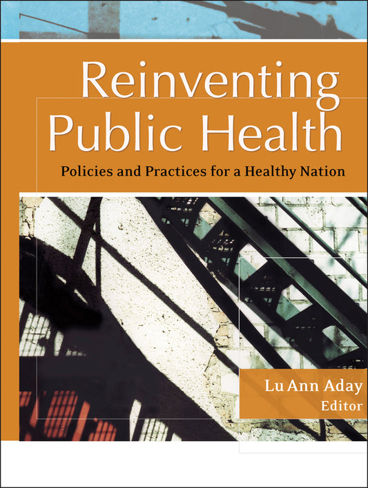Reinventing Public Health; Policies and Practices for a Healthy Nation (Paperback / softback) 9781119061243
