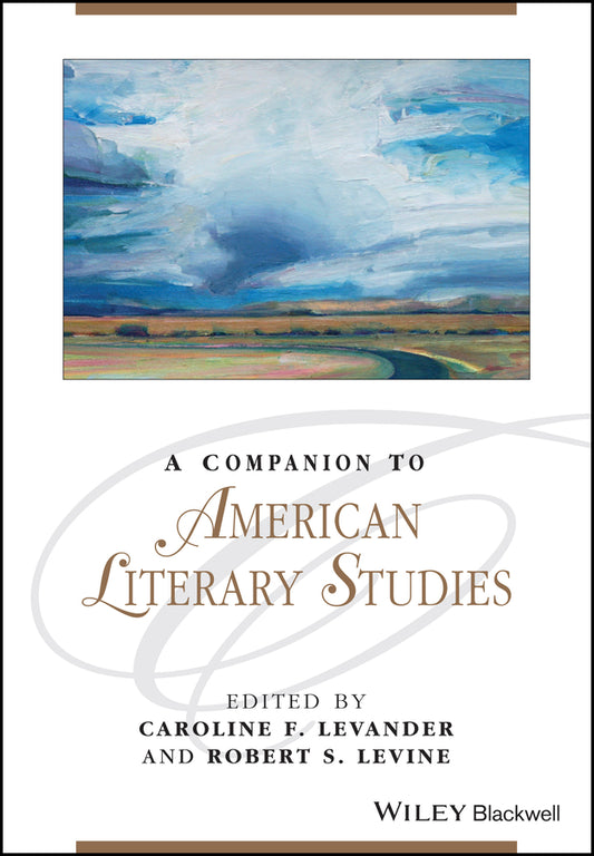 A Companion to American Literary Studies (Paperback / softback) 9781119062516