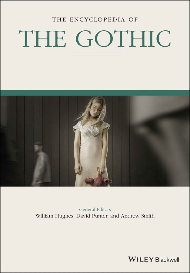 The Encyclopedia of the Gothic, 2 Volume Set (Paperback / softback) 9781119064602