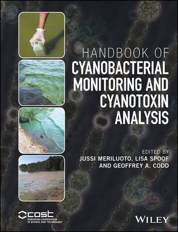 Handbook of Cyanobacterial Monitoring and Cyanotoxin Analysis (Hardback) 9781119068686