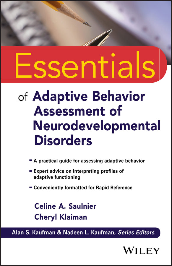 Essentials of Adaptive Behavior Assessment of Neurodevelopmental Disorders (Paperback / softback) 9781119075455
