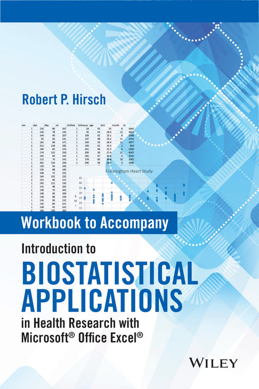 Introduction to Biostatistical Applications in Health Research with Microsoft Office Excel, Workbook (Paperback / softback) 9781119089865