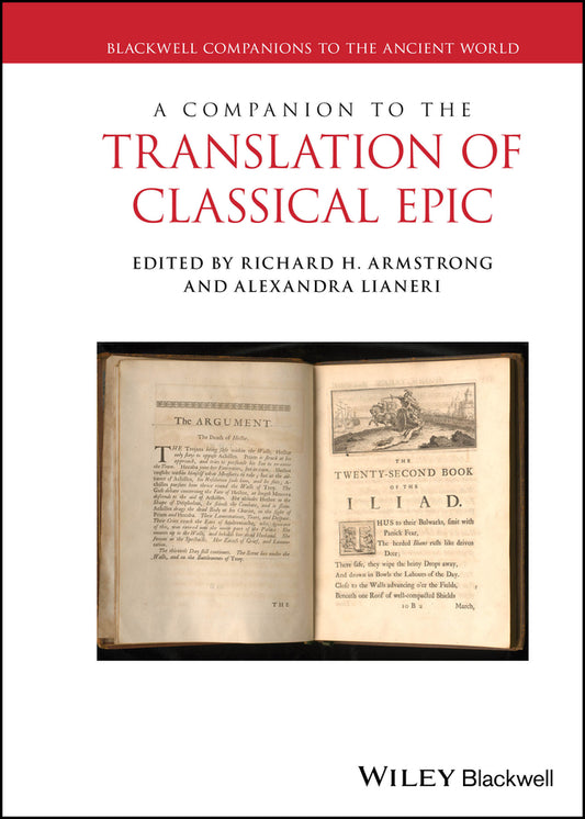 A Companion to the Translation of Classical Epic (Hardback) 9781119094265