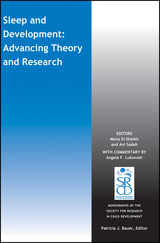 Sleep and Development; Advancing Theory and Research (Paperback / softback) 9781119094906
