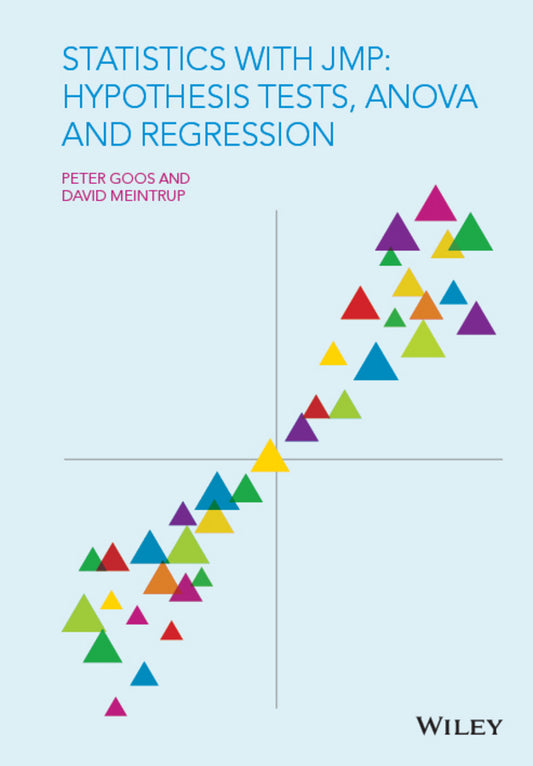 Statistics with JMP: Hypothesis Tests, ANOVA and Regression (Hardback) 9781119097150