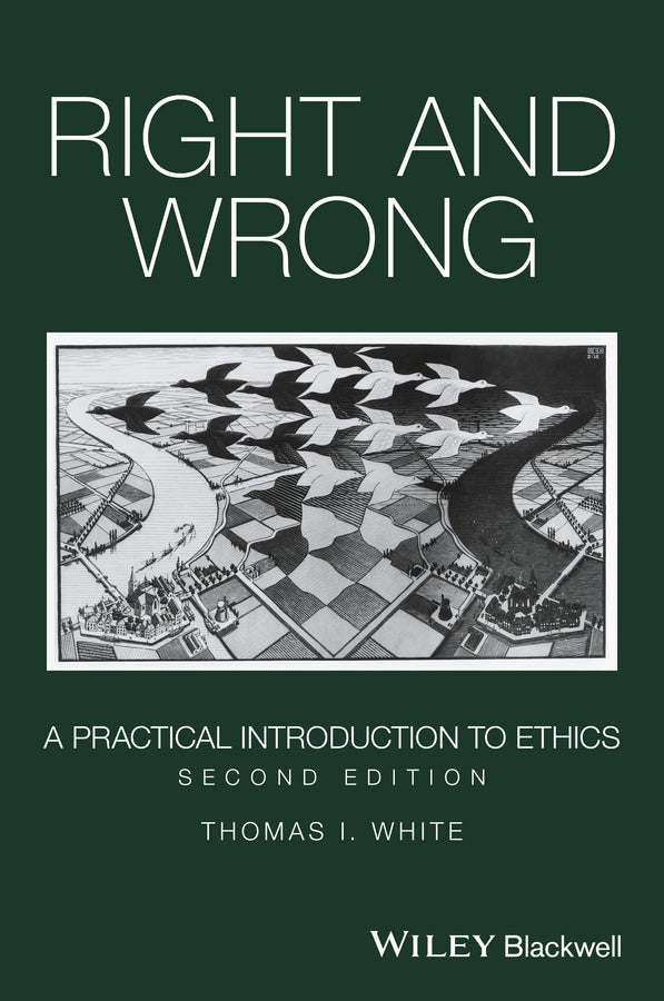 Right and Wrong; A Practical Introduction to Ethics (Paperback / softback) 9781119099291