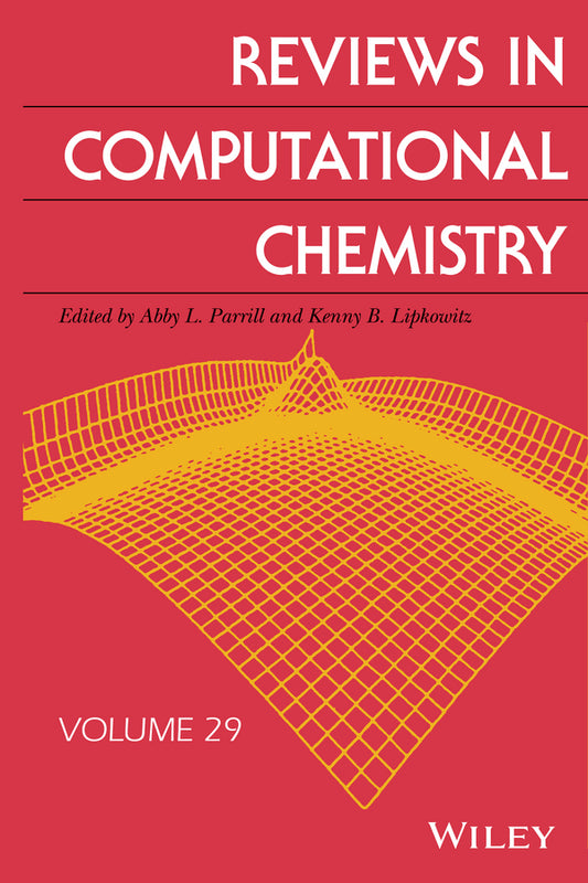 Reviews in Computational Chemistry, Volume 29 (Hardback) 9781119103936