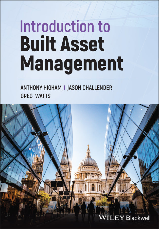 Introduction to Built Asset Management (Paperback / softback) 9781119106586
