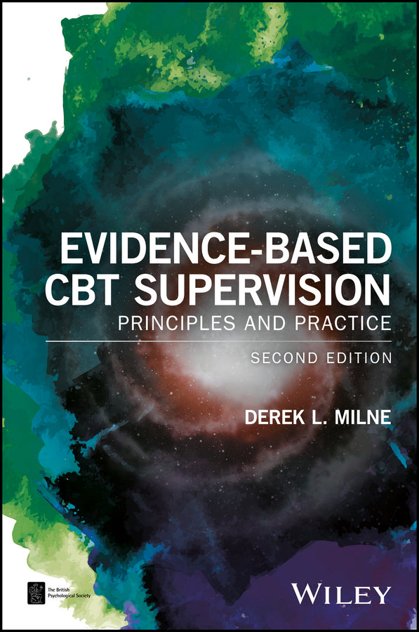 Evidence-Based CBT Supervision; Principles and Practice (Paperback / softback) 9781119107521