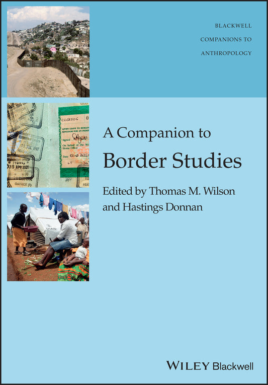 A Companion to Border Studies (Paperback / softback) 9781119111672