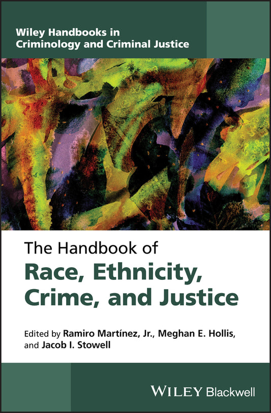 The Handbook of Race, Ethnicity, Crime, and Justice (Hardback) 9781119114017